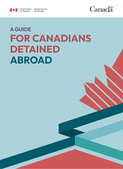 A Guide for Canadians Imprisoned Abroad
